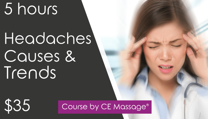 5 hr Headaches & Migraines Course from CEMassage.com