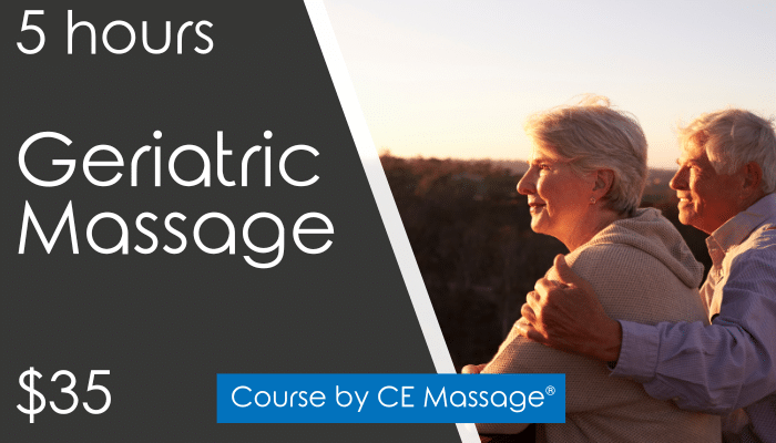 Geriatric Massage 5 hour Course