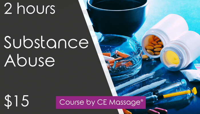 2 hr Substance Abuse from CEMassage.com